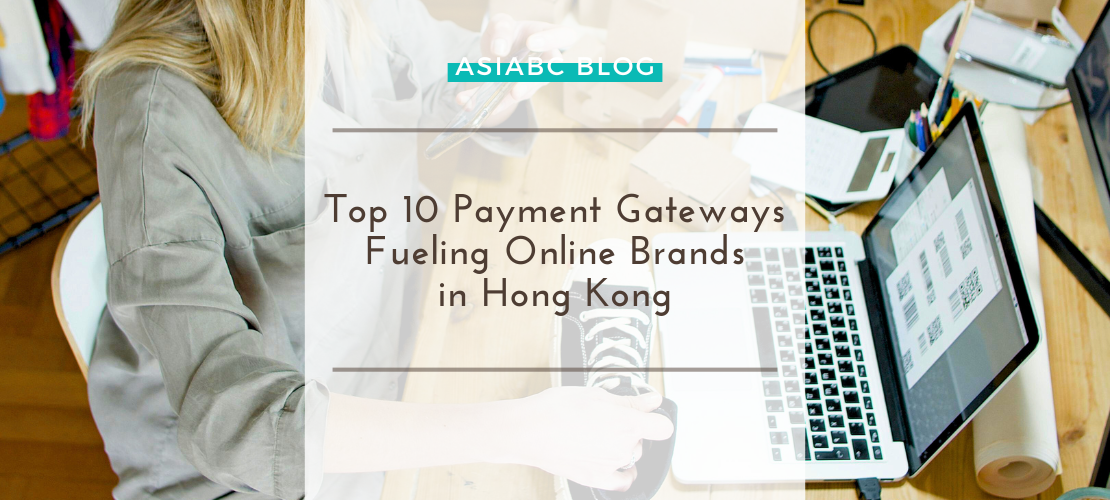Online brand owner handling shipments & online payments. AsiaBC connects HK e-commerce with the right payment gateway.